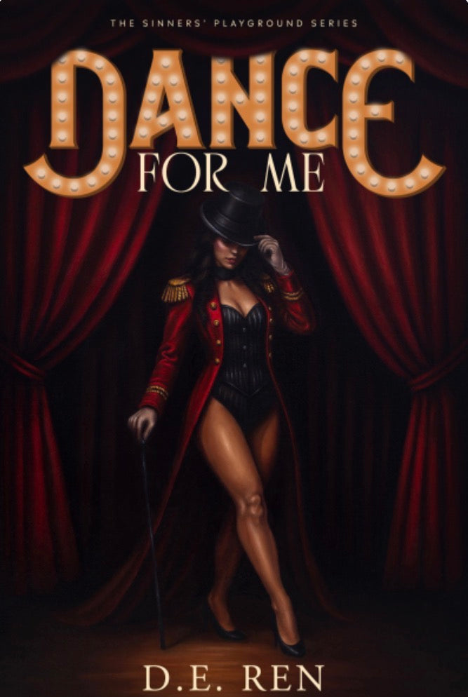 Dance For Me By: D.E. Ren Signed W/ Swag