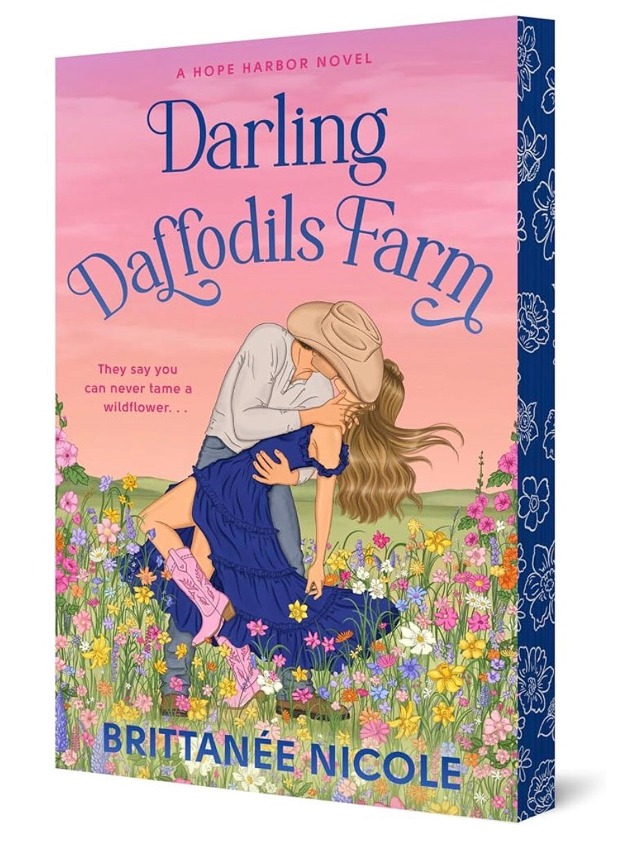 Darling Daffodils Farm By: Brittanee Nicole