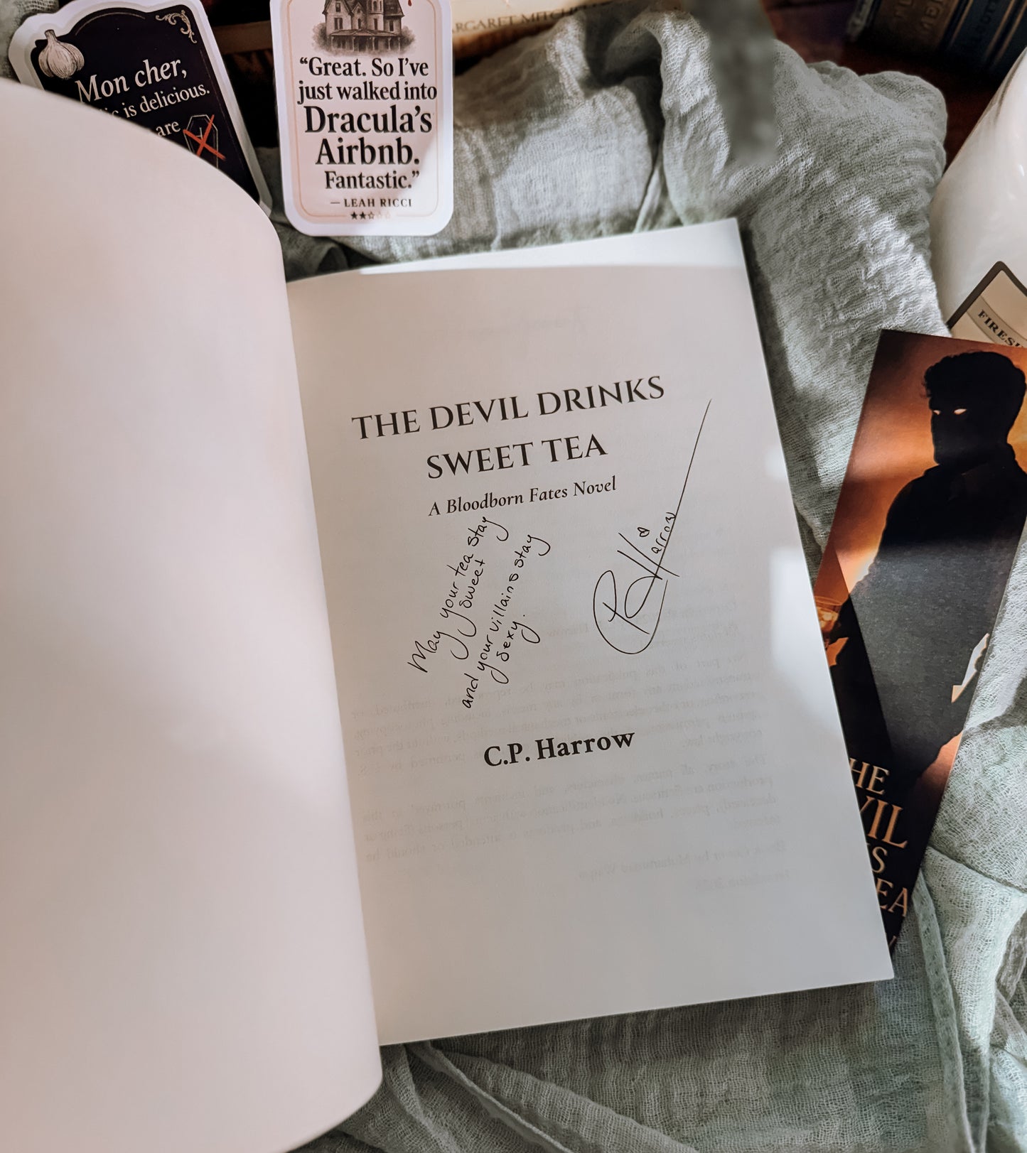 The Devil Drinks Sweet Tea: A Bloodborn Fates Novel By: C.P. Harrow SIGNED