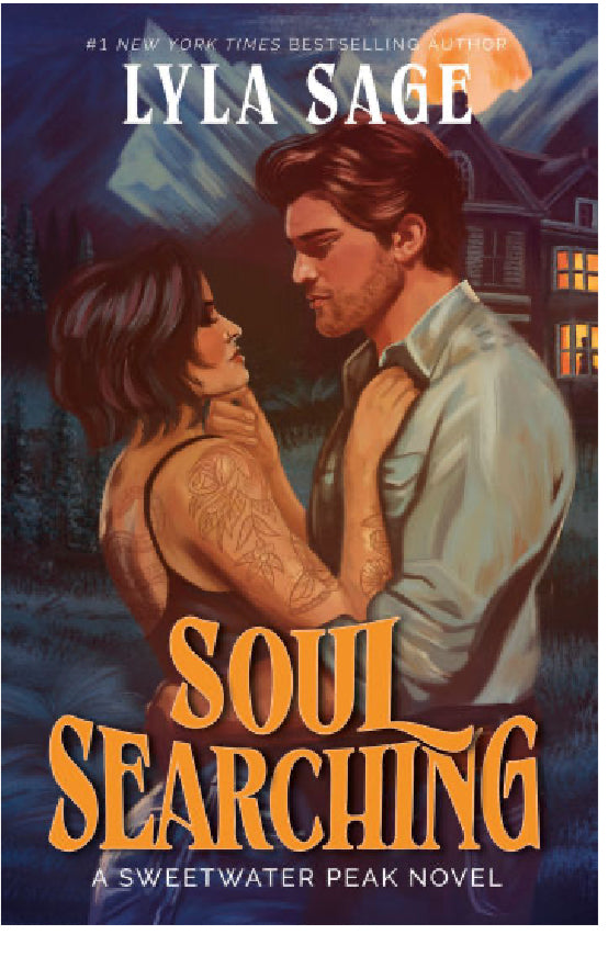 Soul Searching: A Sweetwater Peak Novel by Lyla Sage PRE-ORDER