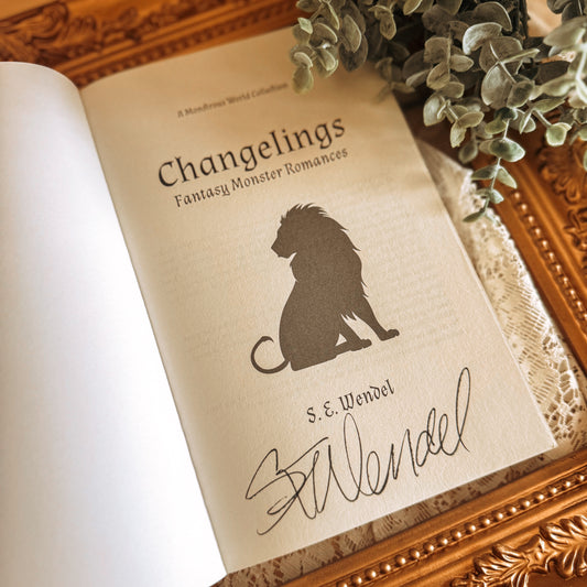 Changelings By: S.E. Wendel SIGNED