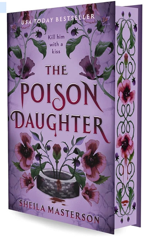 The Poison Daughter By: Sheila Masterson W/ SIGNED BOOKPLATE AND PRINT PREORDER