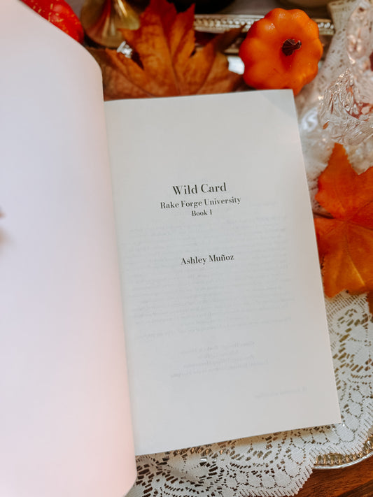 Wild Card By: Ashley Munoz