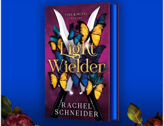 Light Wielder By: Rachel Schneider W/ Signed Bookplate