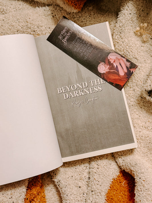 Beyond The Darkness (The Darkness Trilogy Book 1) by: Kenzie Compton SIGNED