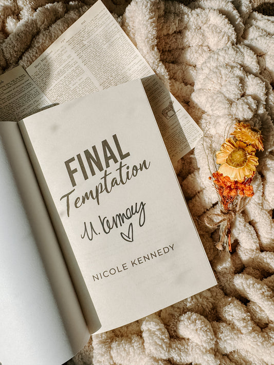 Final Temptation (Alpine Peak Book 2) By: Nicole Kennedy SIGNED