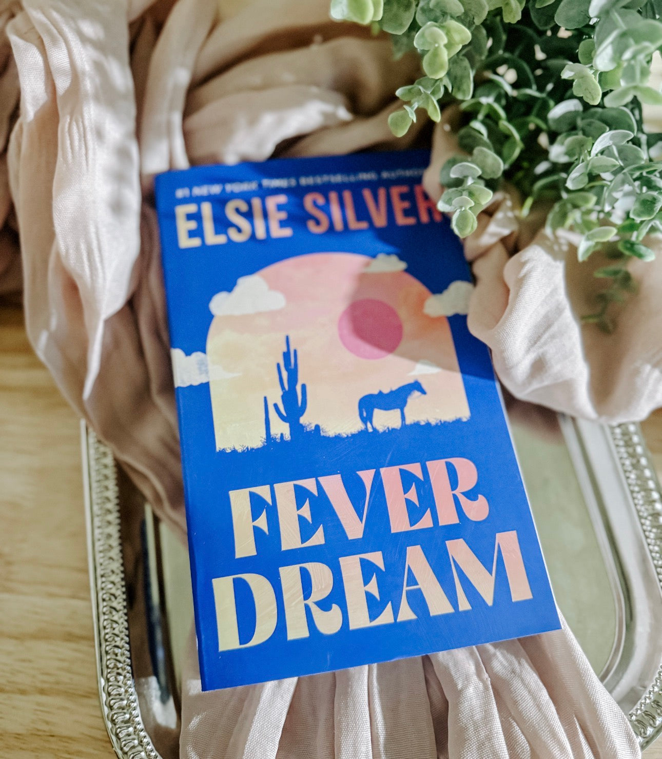 Fever Dream By: Elsie Silver
