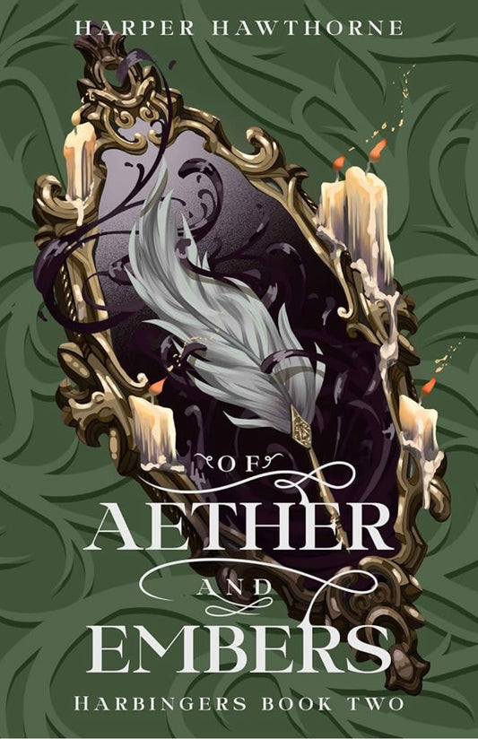 Of Aether and Embers By: Harper Hawthorne W/ Signed Bookplate & Print PREORDER CAMPAIGN