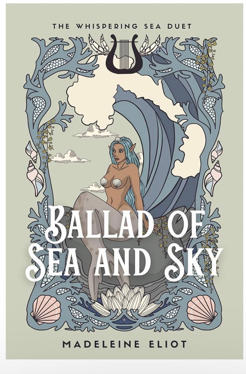 Ballad of Sea and Sky By: Madeleine Eliot W/ Signed Bookplate & Print