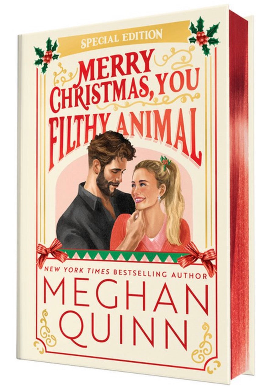 Merry Christmas , You Filthy Animal Collectors Edition By: Meghan Quinn