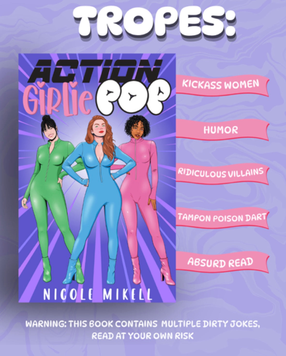 Action Girlie Pop By: Nicole Mikell SIGNED bookplate W/ Swag PREORDER