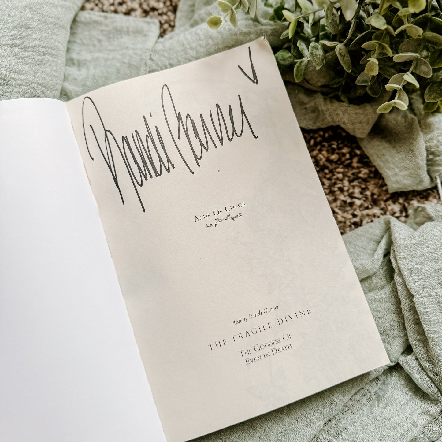 Ache Of Chaos By: Randi Garner SIGNED