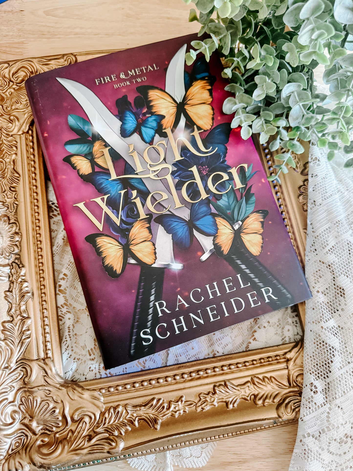 Light Wielder By: Rachel Schneider  W/ Signed Bookplate