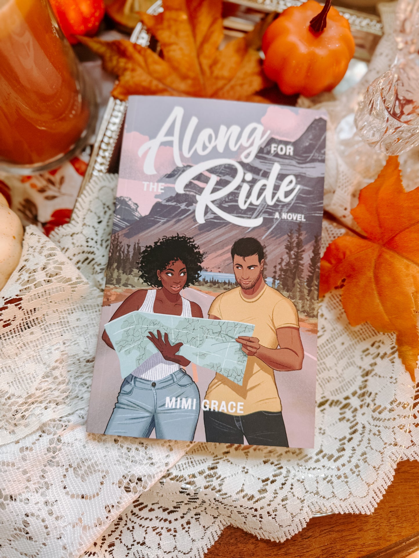 Along for the Ride By: Mimi Grace