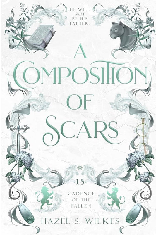 A Composition of Scars By: Hazel S. Wilkes SIGNED W/PRINT PREORDER