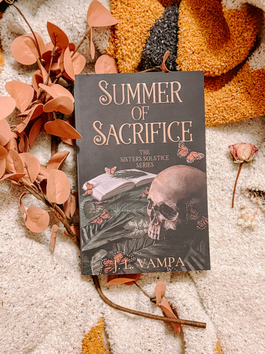 Summer of Sacrifice: the final book of The Sisters Solstice By: J.L. Vampa SIGNED