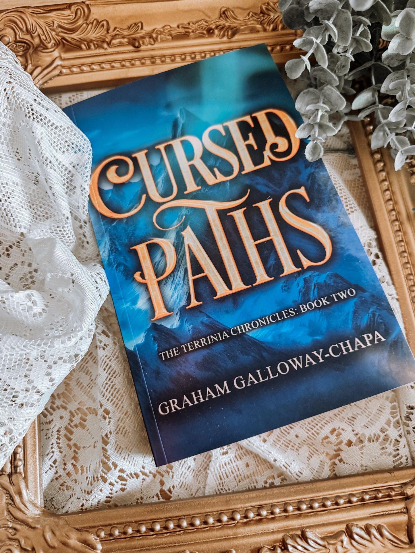 Cursed Paths By: Graham Galloway-Chapa SIGNED