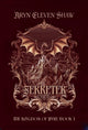 Ferreter (The Kingdom of Pyre Book 1) By: Aryn Eleven Shaw PREORDER CAMPAIGN