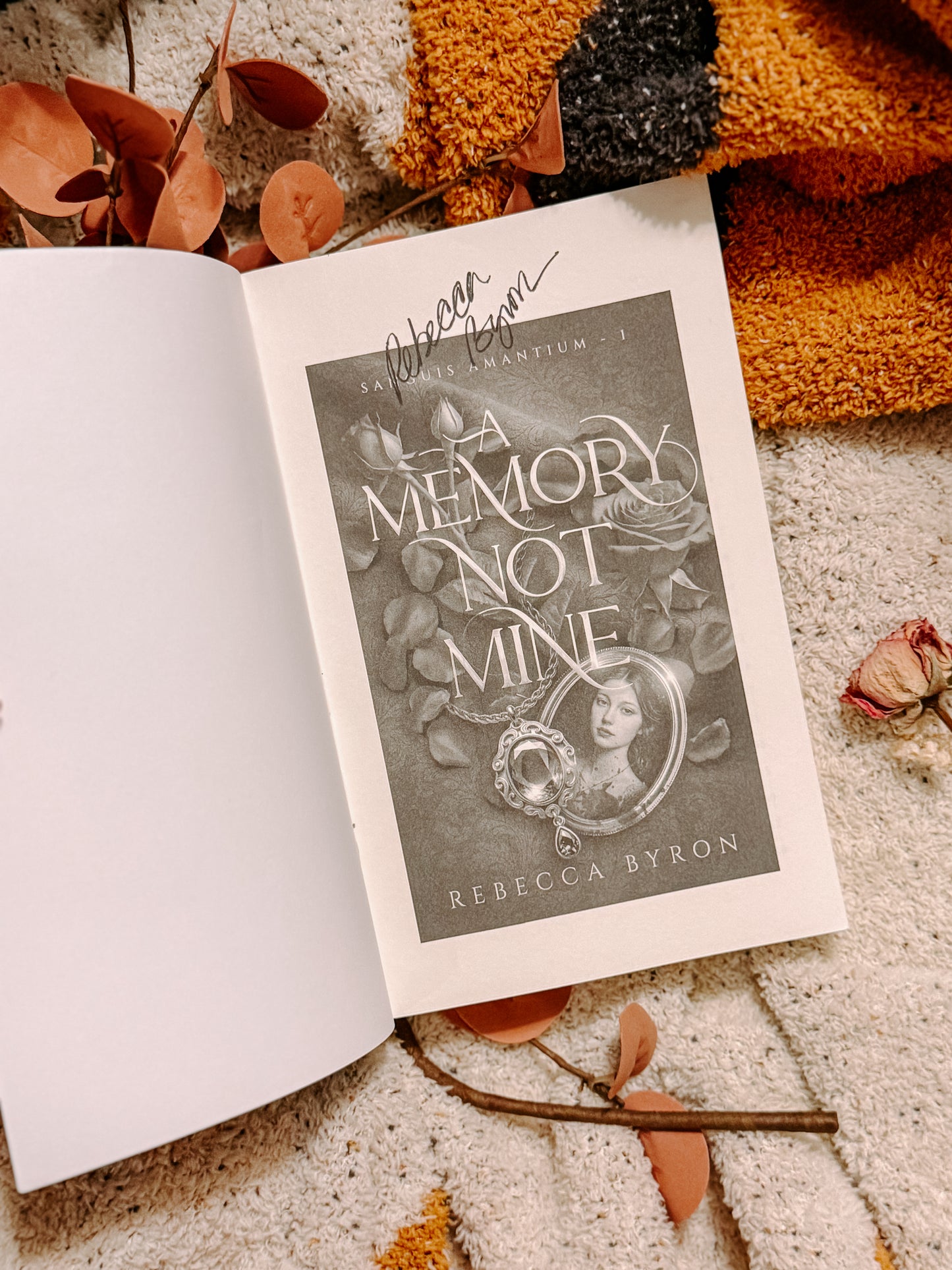 A Memory Not Mine By: Rebecca Byron SIGNED