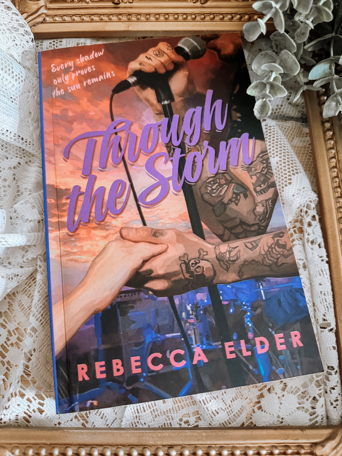 Through The Storm By: Rebecca Elder SIGNED
