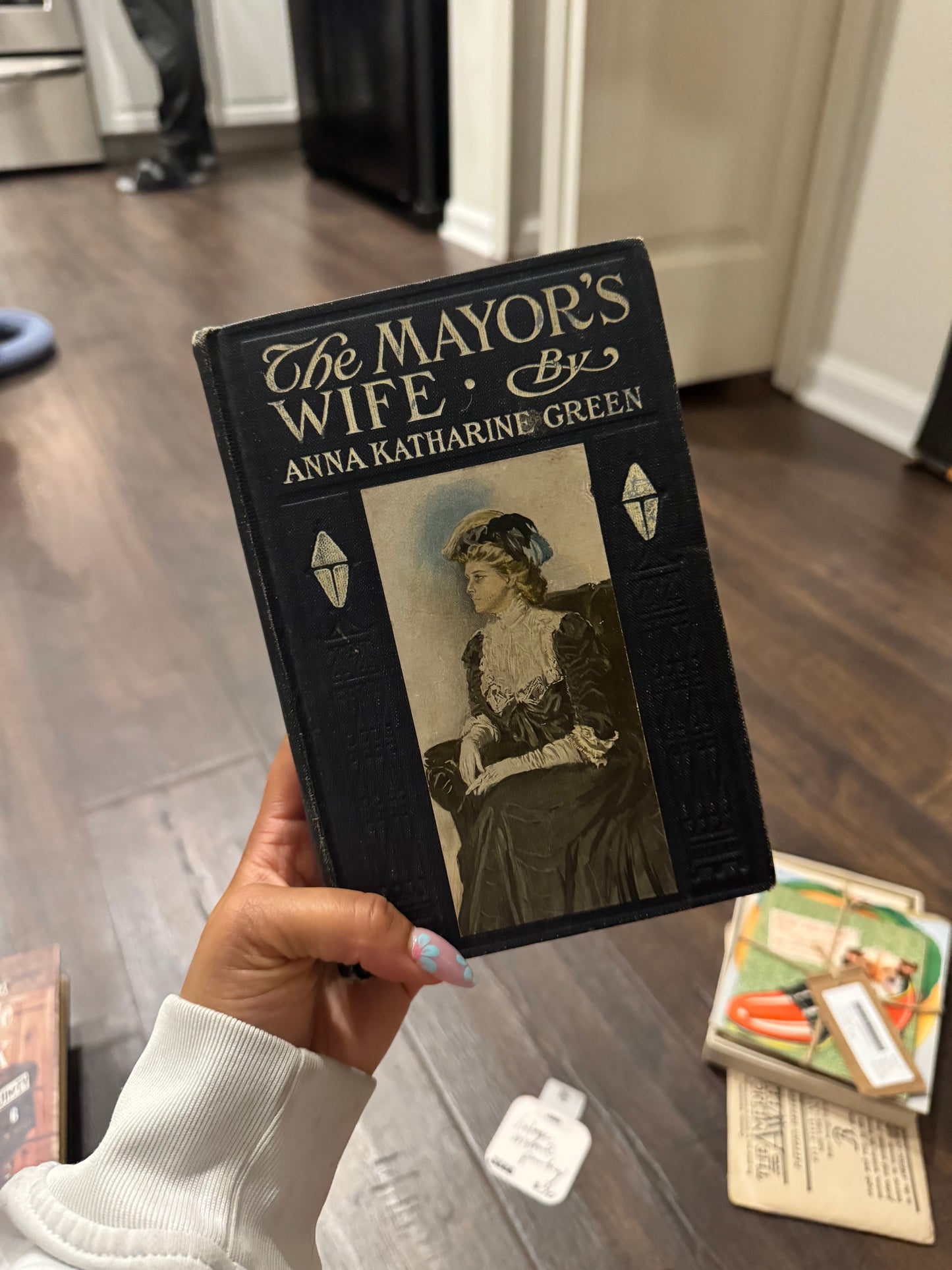 The Mayor’s Wife First Edition Vintage Hardcover By: Anna Katherine Green