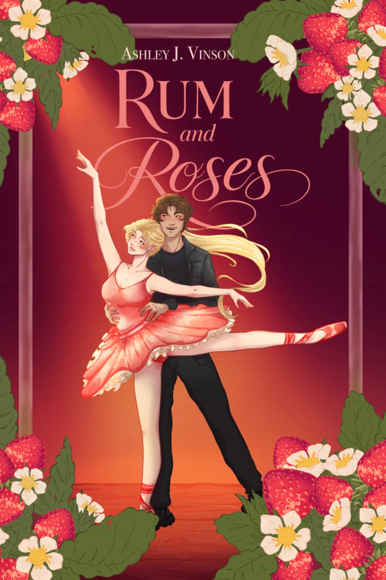 Rum & Roses By: Ashley J. Vinson SIGNED PREORDER