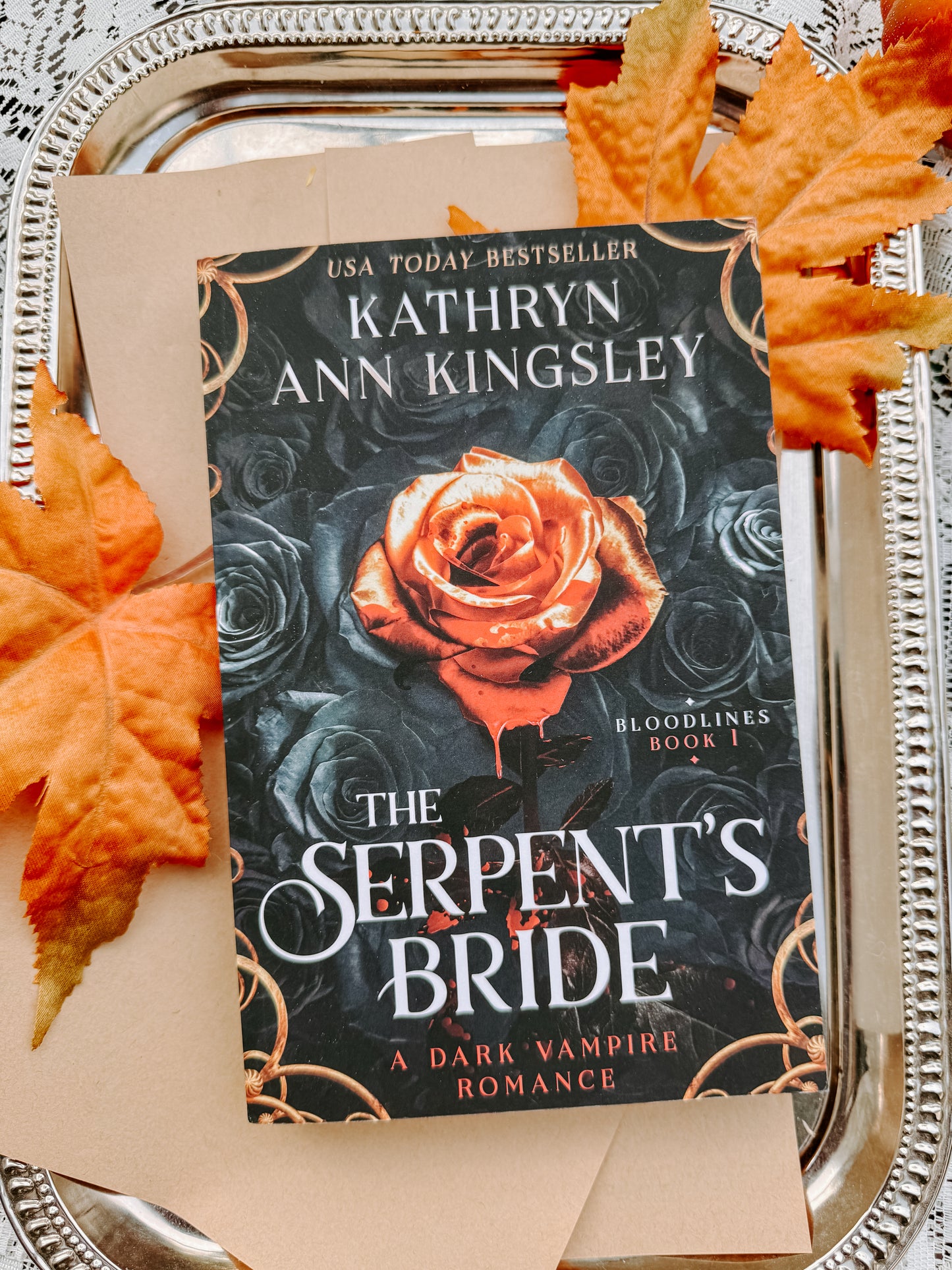 The Serpent's Bride: A dark vampire romance SIGNED by Kathryn Ann Kingsley