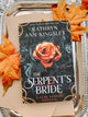 The Serpent's Bride: A dark vampire romance SIGNED by Kathryn Ann Kingsley