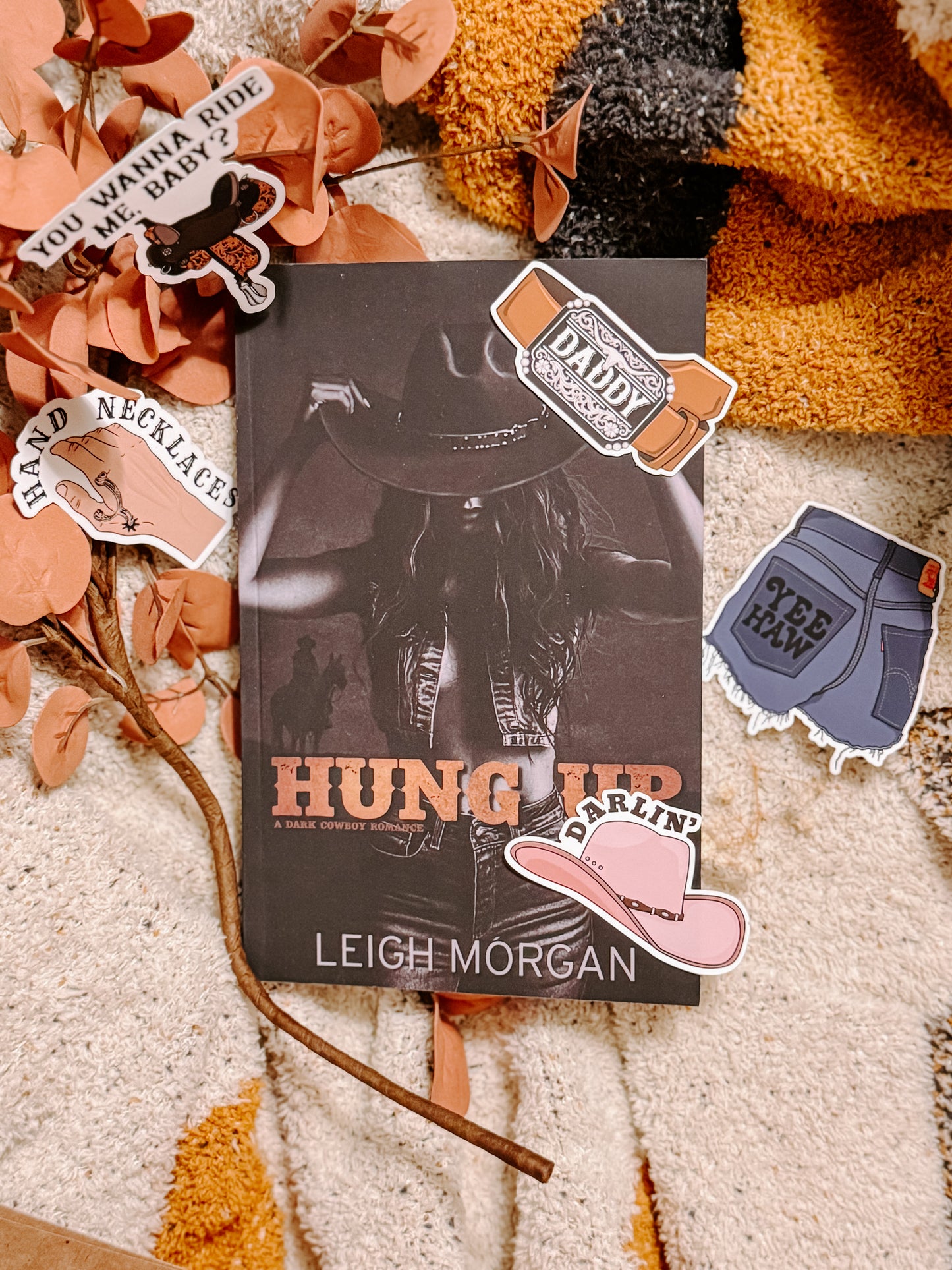 Hung Up By: Leigh Morgan SIGNED