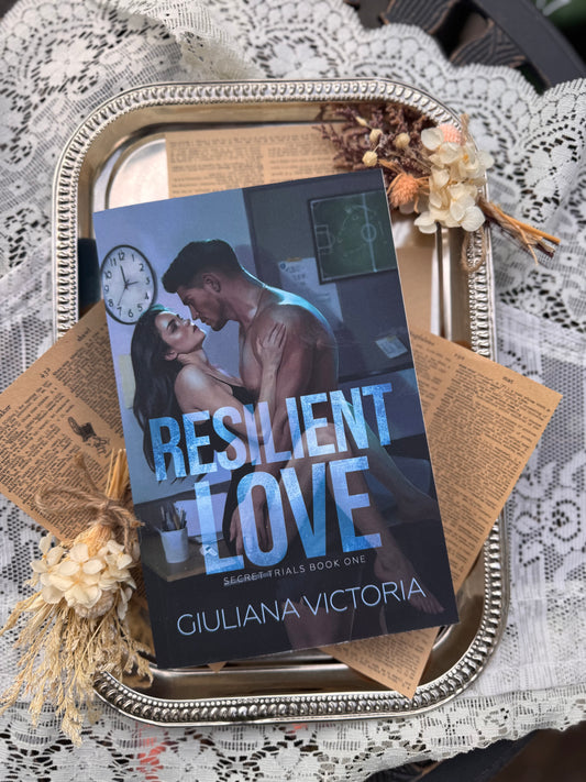 Resilient Love (Secret Trials) SIGNED by : Giuliana Victoria
