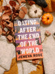 Dating After the End of the World
by Jeneva Rose