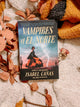 Vampires of El Norte
by Isabel Cañas