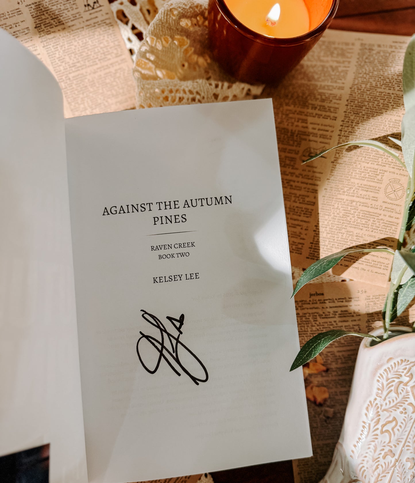 Against the Autumn Pines By: Kelsey Lee Signed