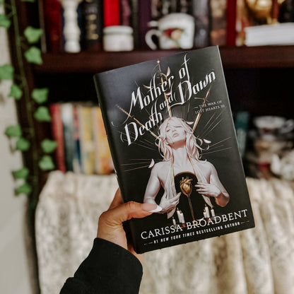 Mother of death and dawn by Carissa broadbent 