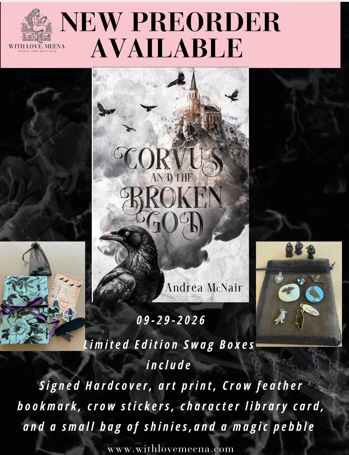 Corvus and the Broken God By: Andrea McNair PREORDER SWAG BOX