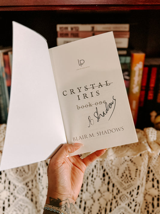 Crystal Iris by Blair Shadows SIGNED