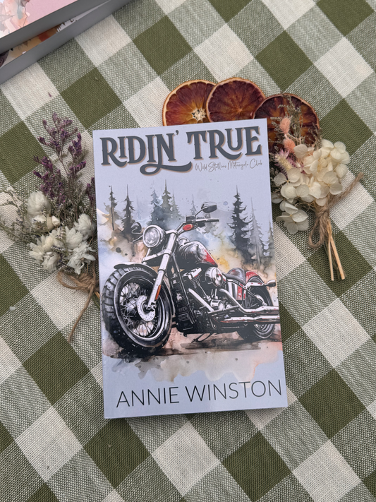Ridin' True by Annie Winston SIGNED
