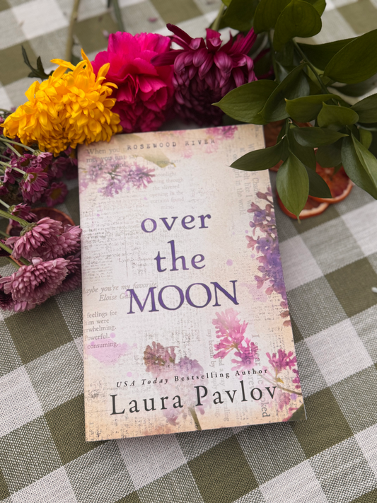 Over The Moon by Laura Pavlov