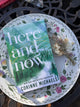 Here and Now (Deluxe Edition) by Corinne Michaels