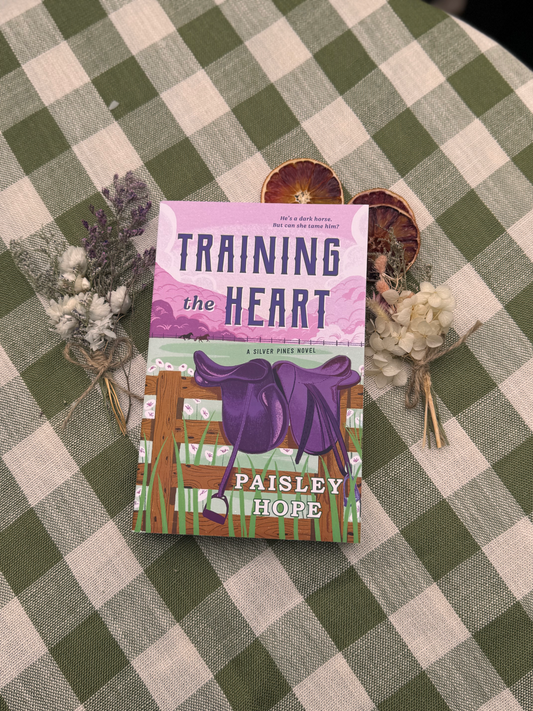 Training the Heart: A Silver Pines Novel by Paisley Hope
