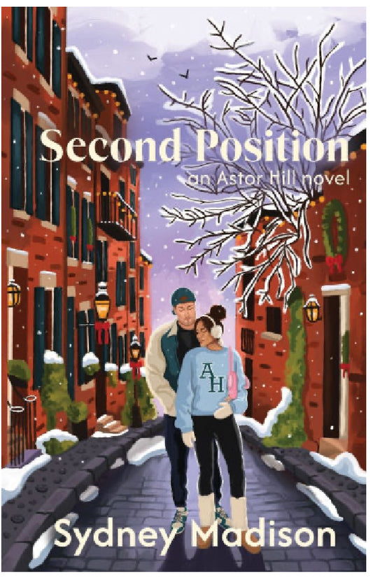 Second Position by Sydney Madison