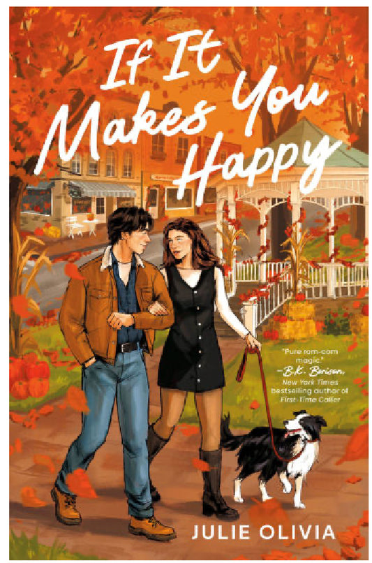If It Makes You Happy by Julie Olivia SIGNED