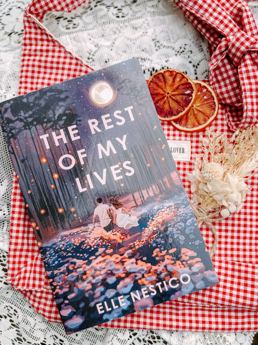 The Rest of My Lives by Elle Nestico SIGNED