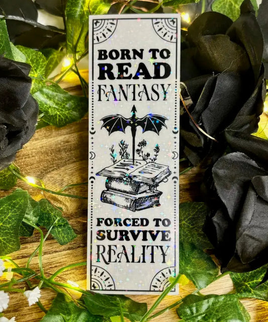 Born to read fantasy bookmark
