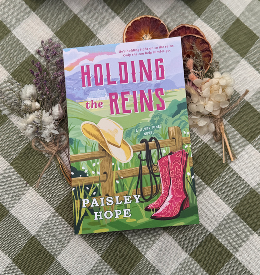 Holding the Reins: A Silver Pines Novel by Paisley Hope