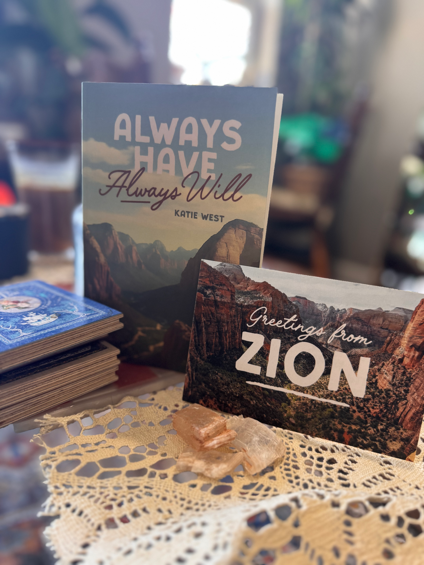 Always Have, Always Will By: Katie West SIGNED
