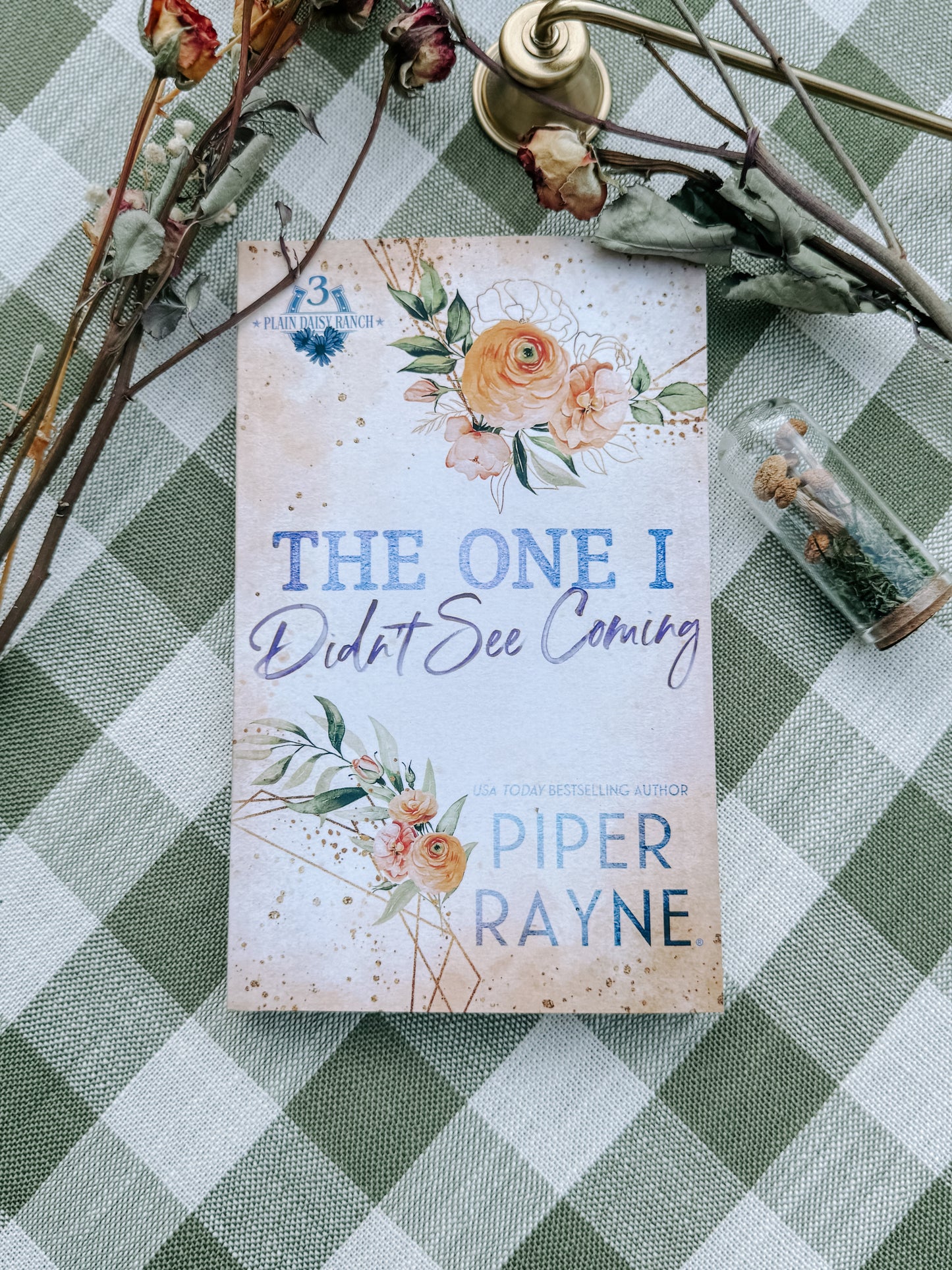 The One I Didn't See Coming (Plain Daisy Ranch #3) By: Piper Rayne