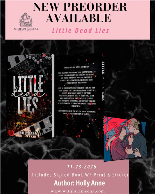 Little Dead Lies By: Holly Anne SIGNED PREORDER