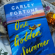 One Golden Summer by Carley Fortune