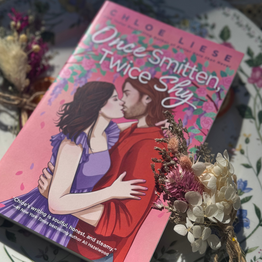 Once Smitten, Twice Shy by Chloe Liese